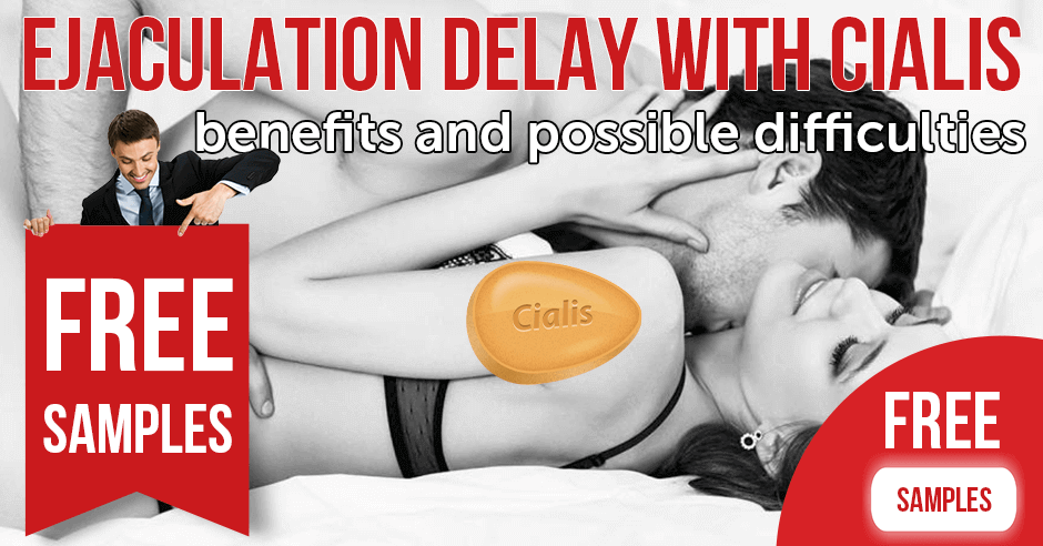 Ejaculation delay with Cialis: benefits and possible difficulties